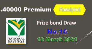 Rs. 40000 Premium Prize bond list 10 March 2021 Draw #16 Rawalpindi Result Check online