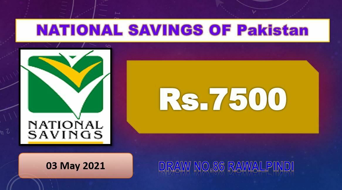 National Savings Rs. 7500 Prize bond full #86 draw Monday list May 2021 Rawalpindi