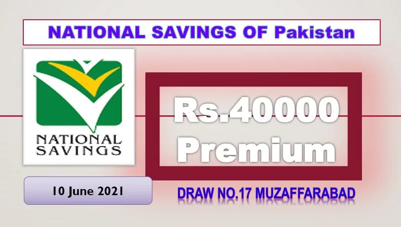 Rs. 40000 Premium Prize bond list 10 June 2021 Draw #17 Muzaffarabad Result Check online