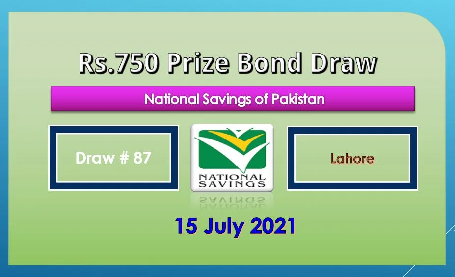 Rs. 750 Prize bond list 15 July 2021 Draw