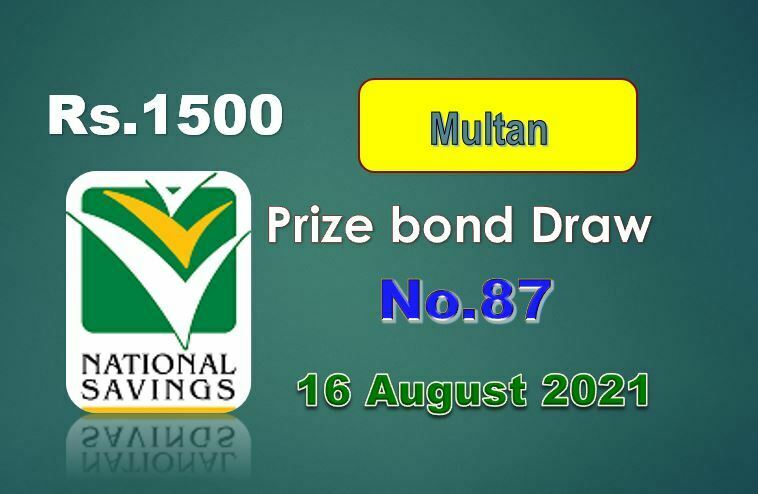 1500 Prize Bond List Multan Draw 87 16 August 2021