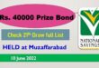 National Savings Rs. 40000 Premium Prize bond full #21 draw Friday list June 2022 Muzaffarabad