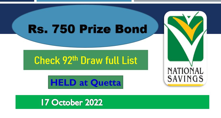 Rs 750 Prize Bond Draw Full List 17 October 2022 Quettahttps://pakword.com › Prize Bonds National Saving of Pakistan has announced the Lucky Draw Result of 750 Prize Bo