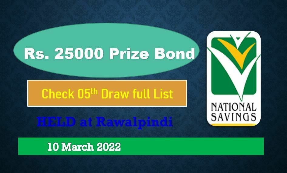 Search Rs 25000 Prize Bond Draw Full List 10 March 2022 Rawalpindi